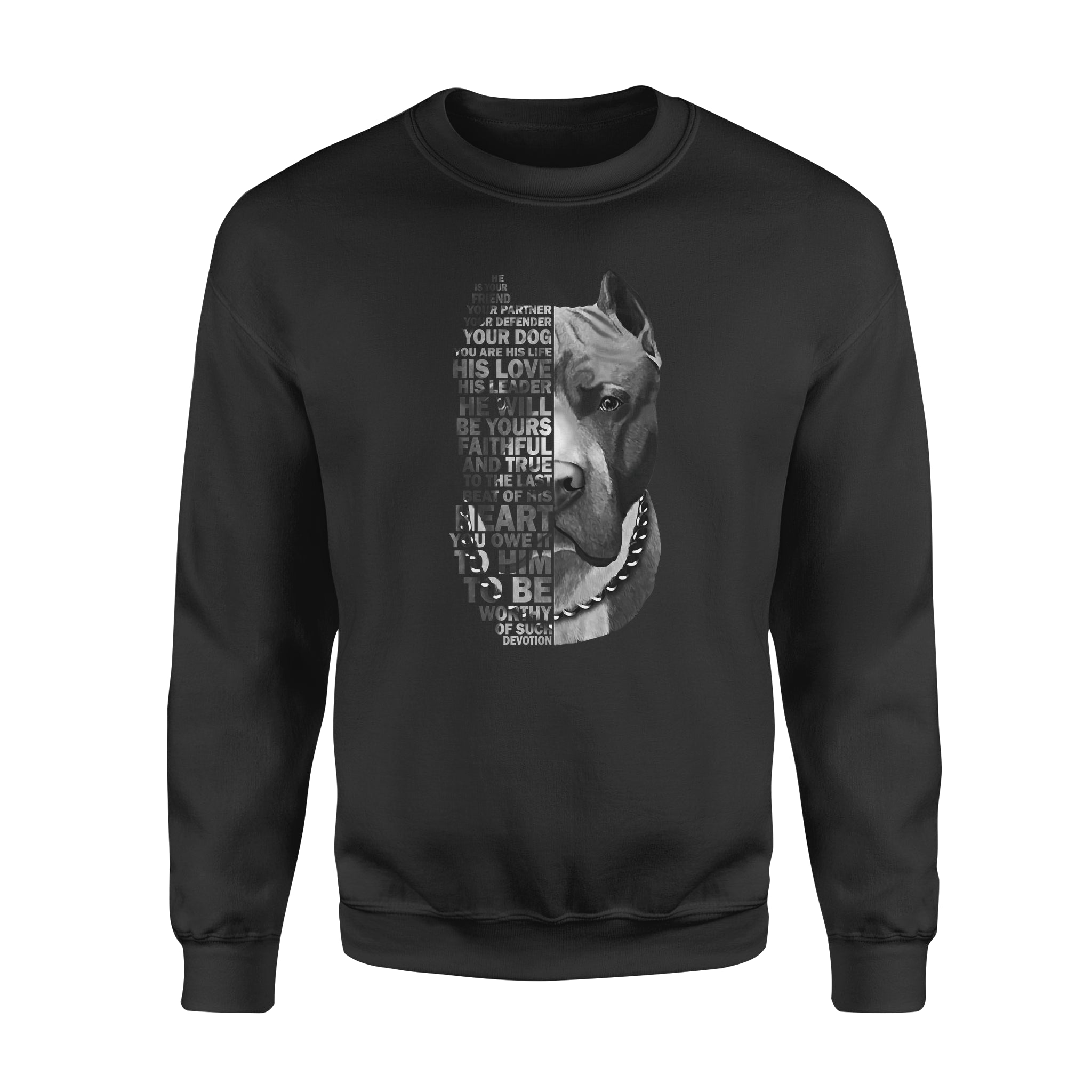 Pitbull dog is your friend your partner your dog – Premium Crew Neck Sweatshirt