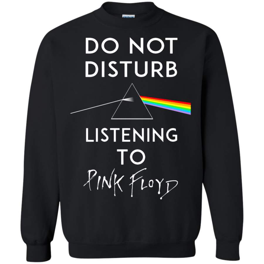 AGR Do Not Disturb Listening To Pink Floyd Sweatshirt