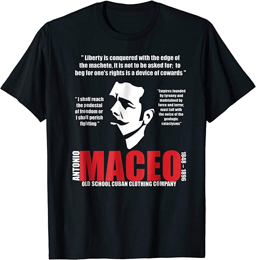 Antonio Maceo Cuban Patriot T/Shirt