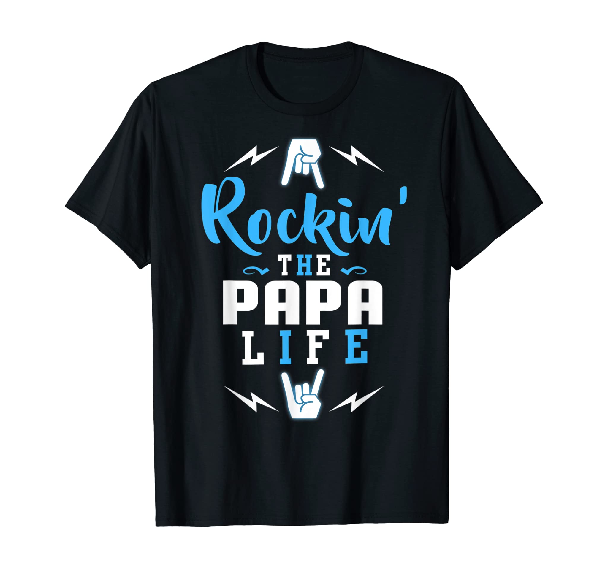 Mens Rockin’ The Papa Life Funny Tee Gift For Father Day T-Shirt