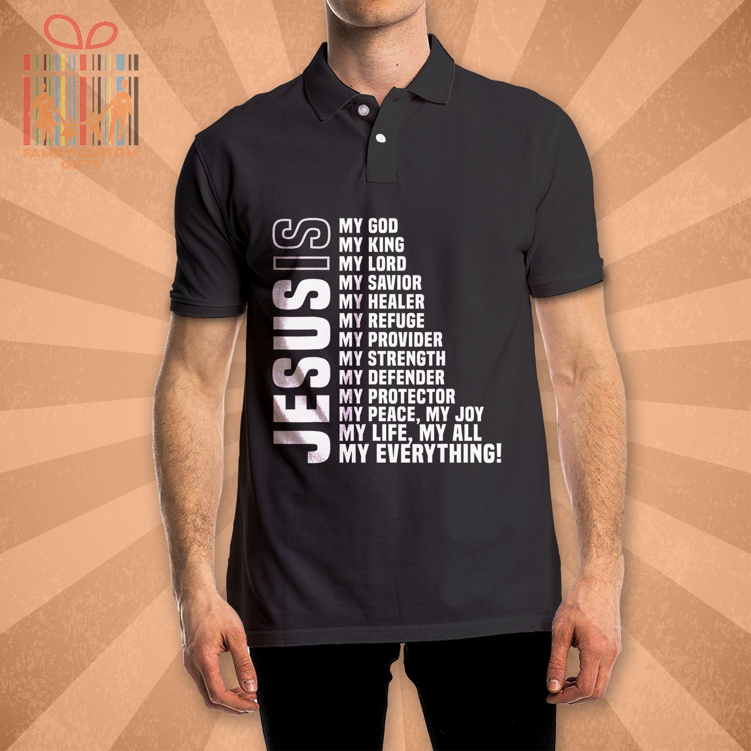 Jesus Is My All My Everything My God Lord Savior Polo Shirts For Men Women