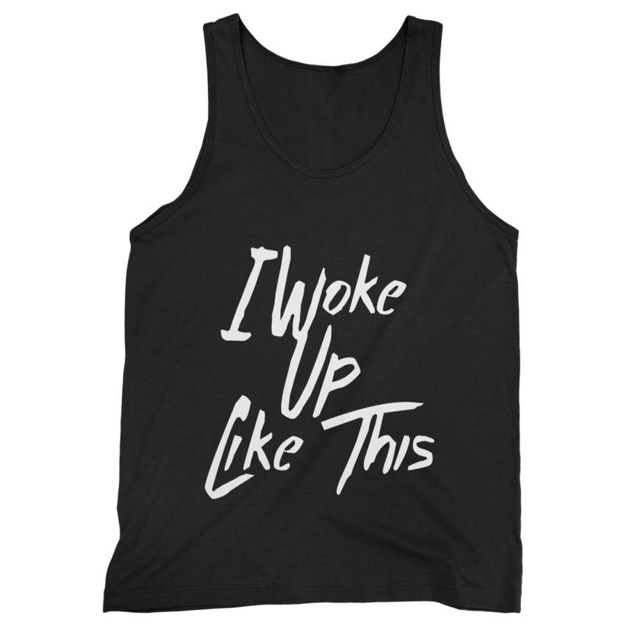 I Woke Up Like This Black Man’s Tank Top