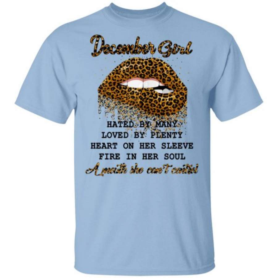 December Girl Hated by Many Loved By Plenty Leopard Lips Shirts