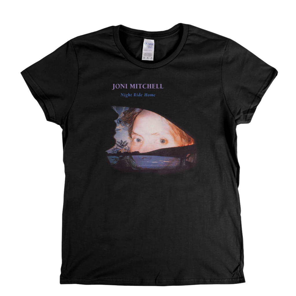 Joni Mitchell Night Ride Home Womens T-Shirt