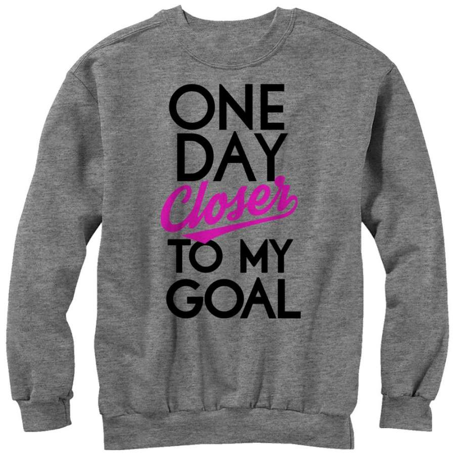 CHIN UP Women’s One Day Closer to My Goal  Sweatshirt Athletic Heather