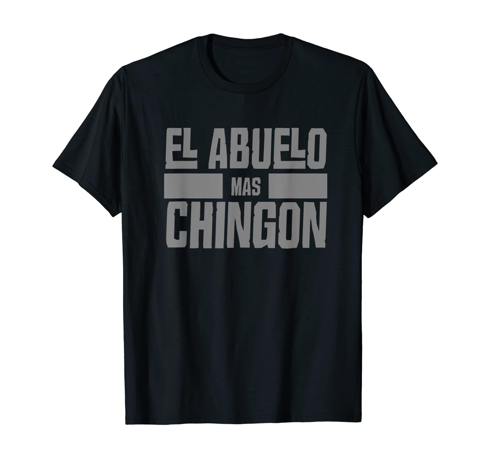 Mens El Abuelo Mas Chingon Spanish Grandpa T Shirt