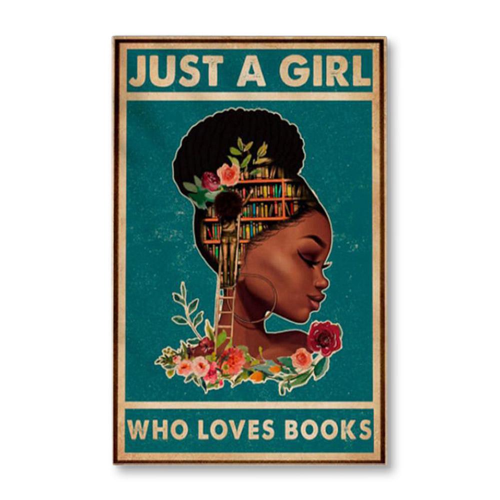 Reading Portrait Poster & Canvas Just A Black Girl Who Loves Books, Gift For Friend, Gift For Family, Gift Home Decor Wall, Gift For Read Lover