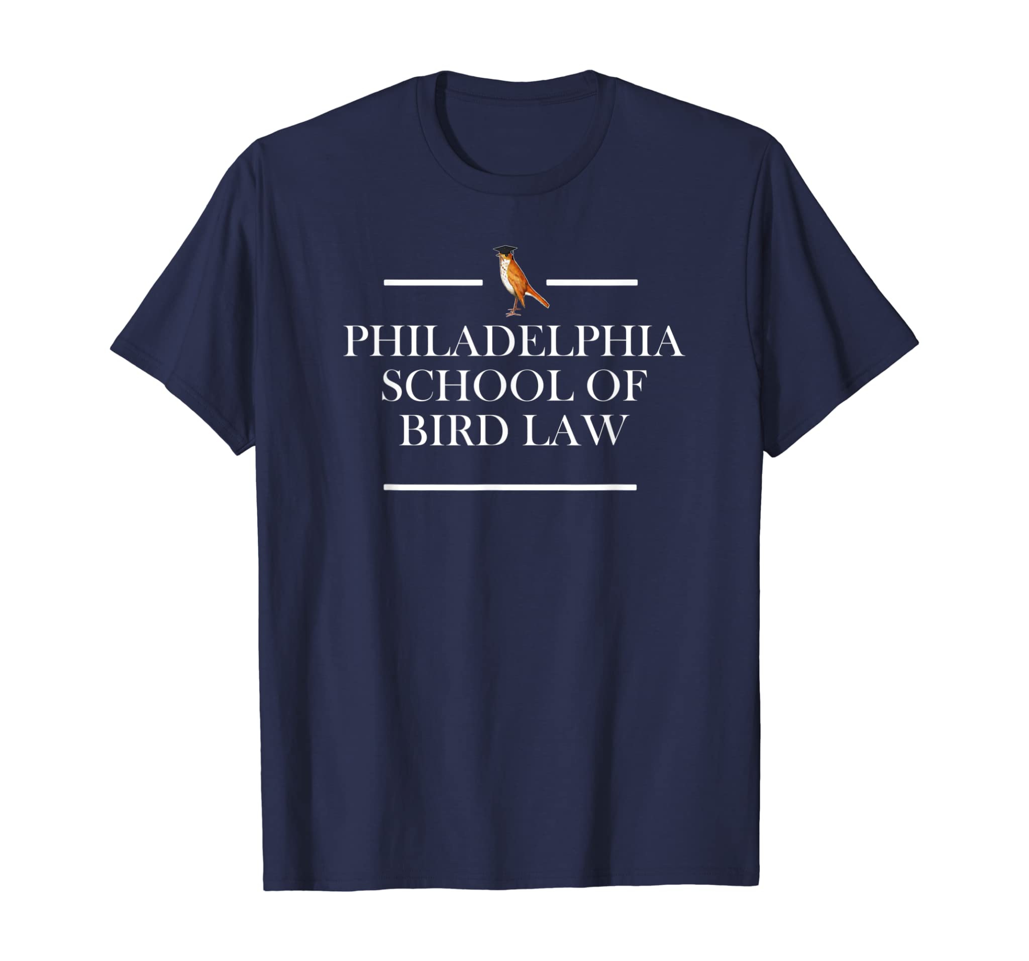 Philadelphia School of Bird Law Funny Tshirt