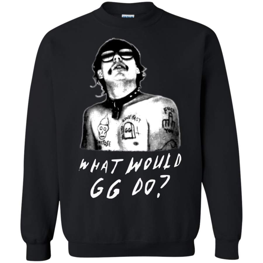 Killer Condo What Would GG Allin Do Wwggd Pullover Sweatshirt