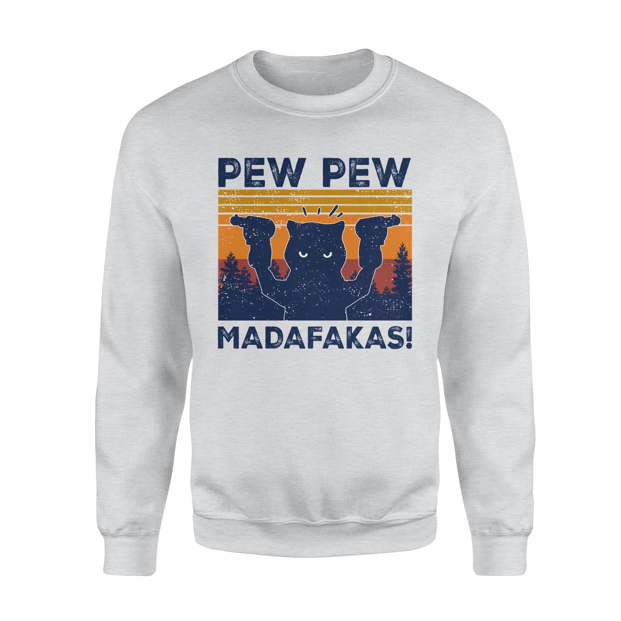 Cat Pew Pew Madafakas Funny – Standard Crew Neck Sweatshirt