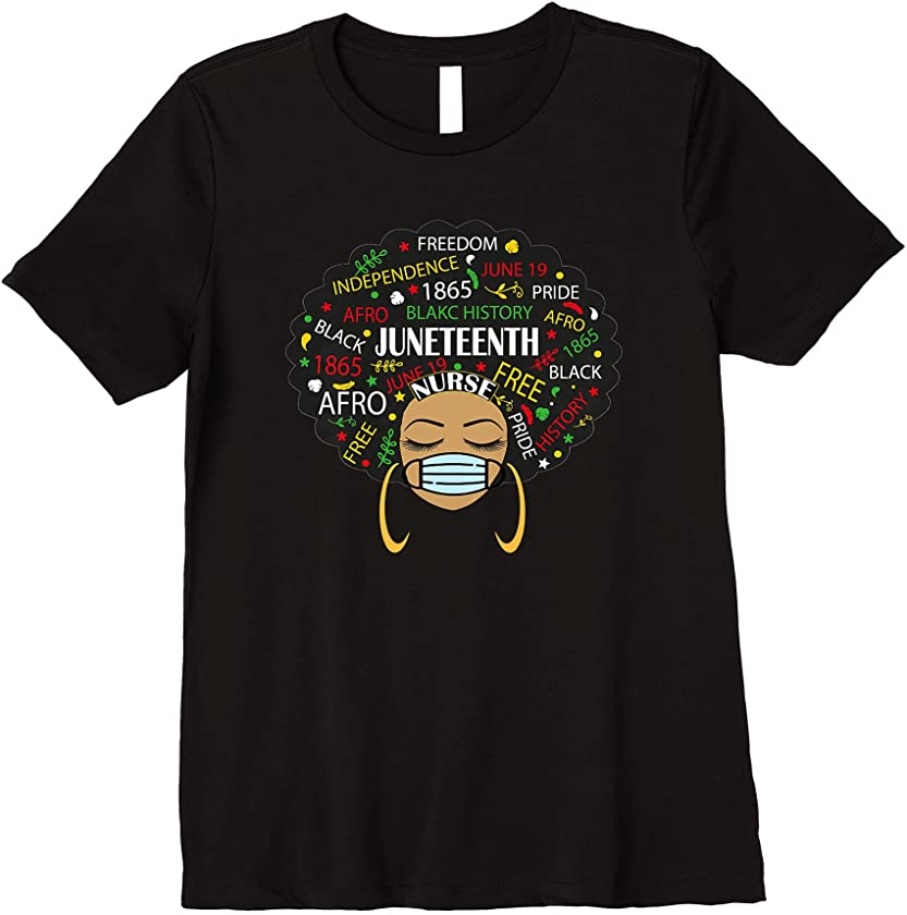 Womens Juneteenth Melanin Black African American Nurse Wearing Mask Premium T-Shirt