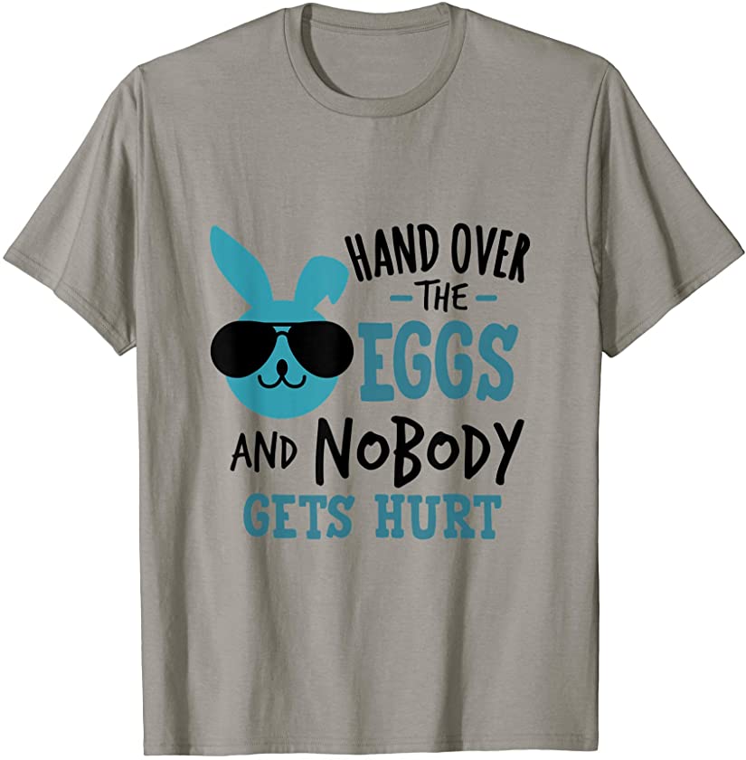 Cute for Sunday School Egg Hunt Hand Over Eggs Easter Bunny T-Shirt