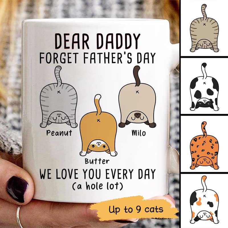 Cat Butts Forget Father‘S Day Gift For Cat Dads Personalized Mug