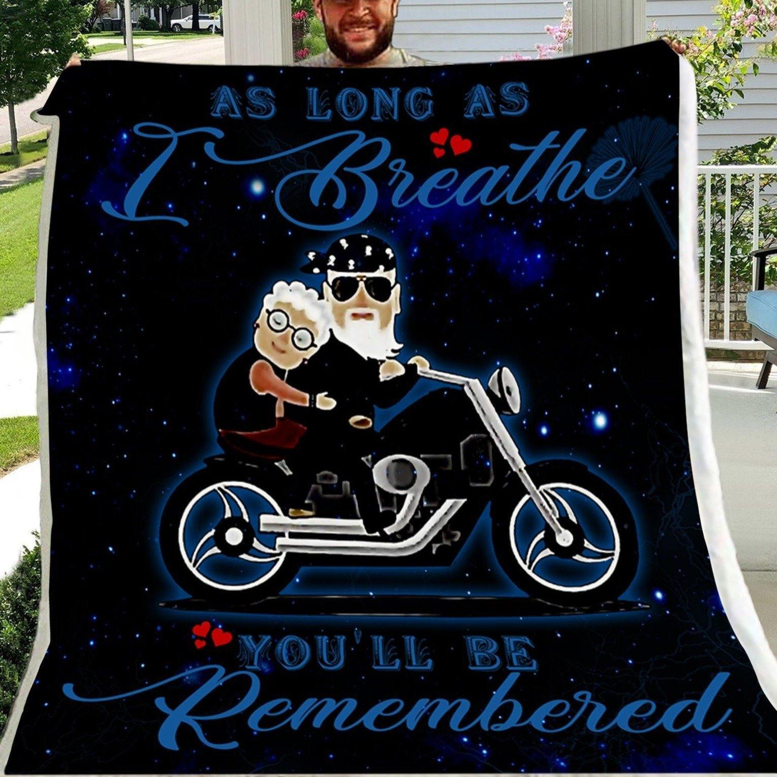 As Long As I Breathe You’Ll Be Remembered –  Gift For Couple Home Decor Gift For Family – Sherpa Blanket Fleece Blanket