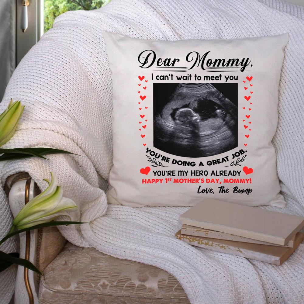Personalized Gift For Expecting Mom Dear Mommy You’Re My Hero 1St Mother’S Day Pillow