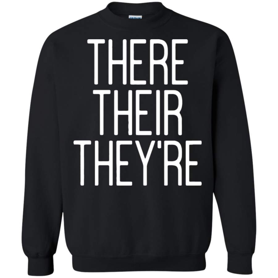 AGR There Their They’re Don’t Make Mistakes Sweatshirt