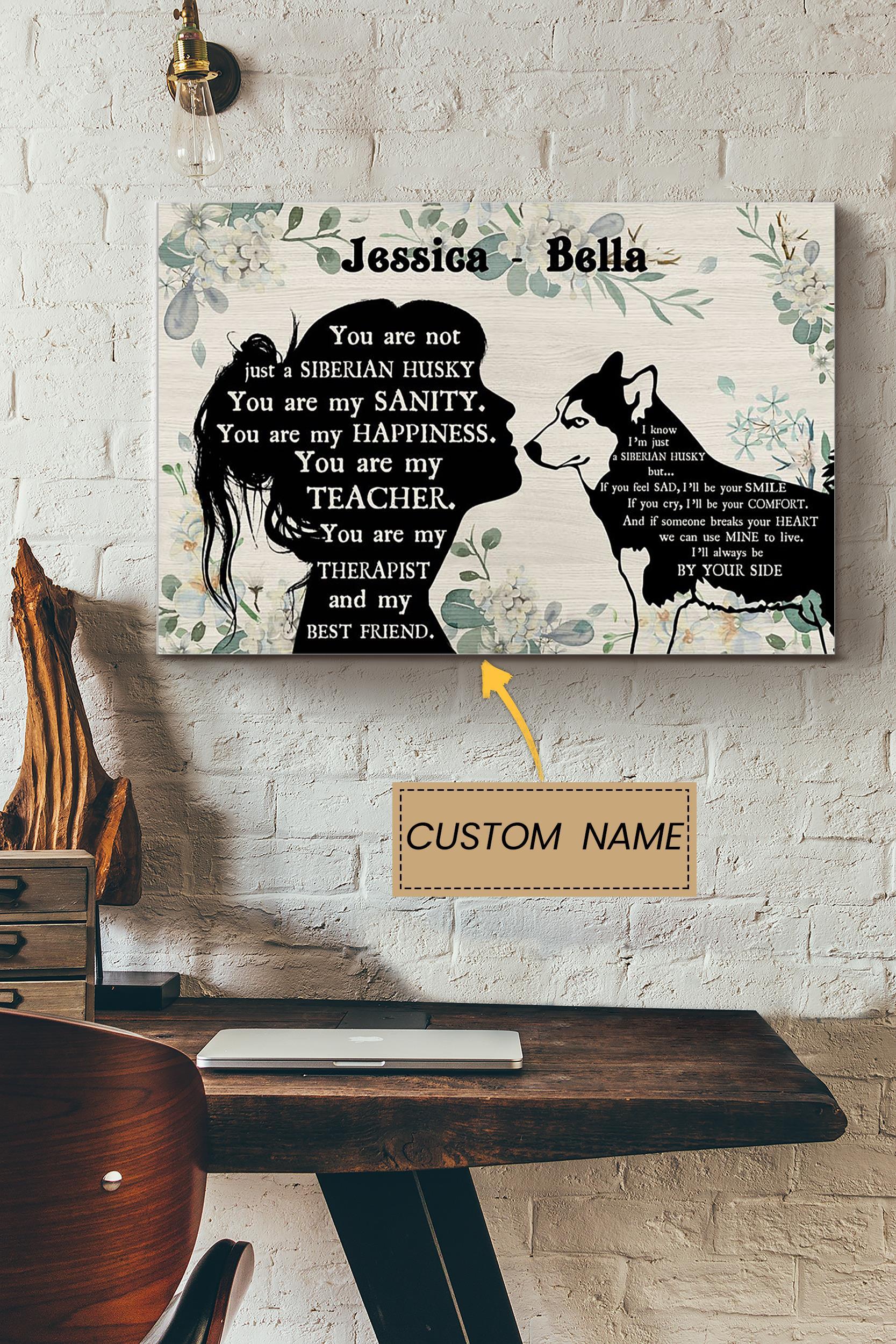 You Are Not Just A Siberian Husky Personalized Poster – Animal Wall Art – Gift For Dog Lover Dog Foster Puppy Fan Poster