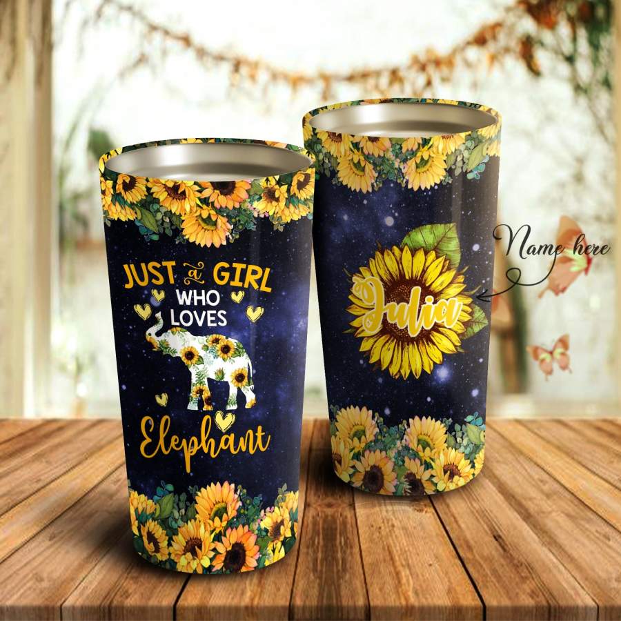 Just A Girl Who Loves Elephant Sunflower Personalized  Insulated Stainless Steel Tumbler Cup