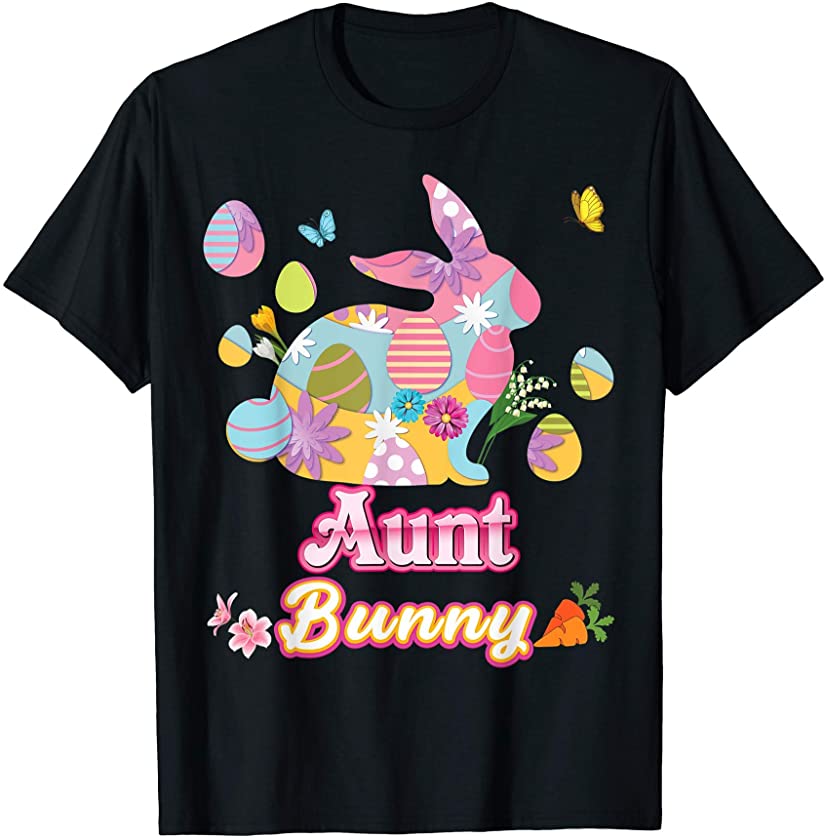 Aunt Bunny Cute Easter Eggs Family Matching Egg Hunt Day T-Shirt