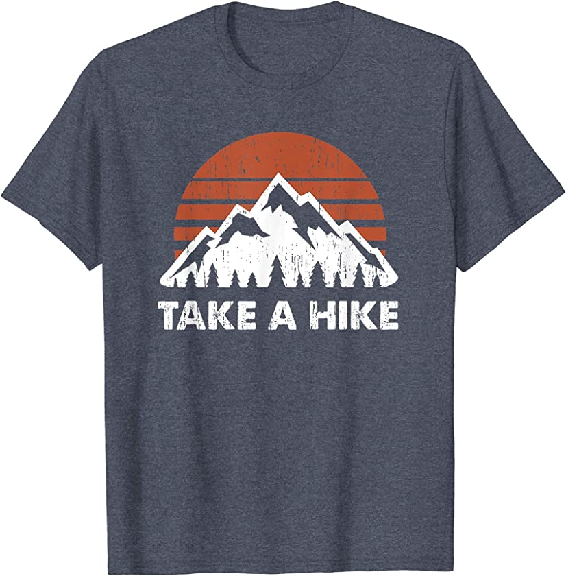 Vintage Take a Hike T-shirt Outdoors Nature Hiking Lover Tee T-Shirt