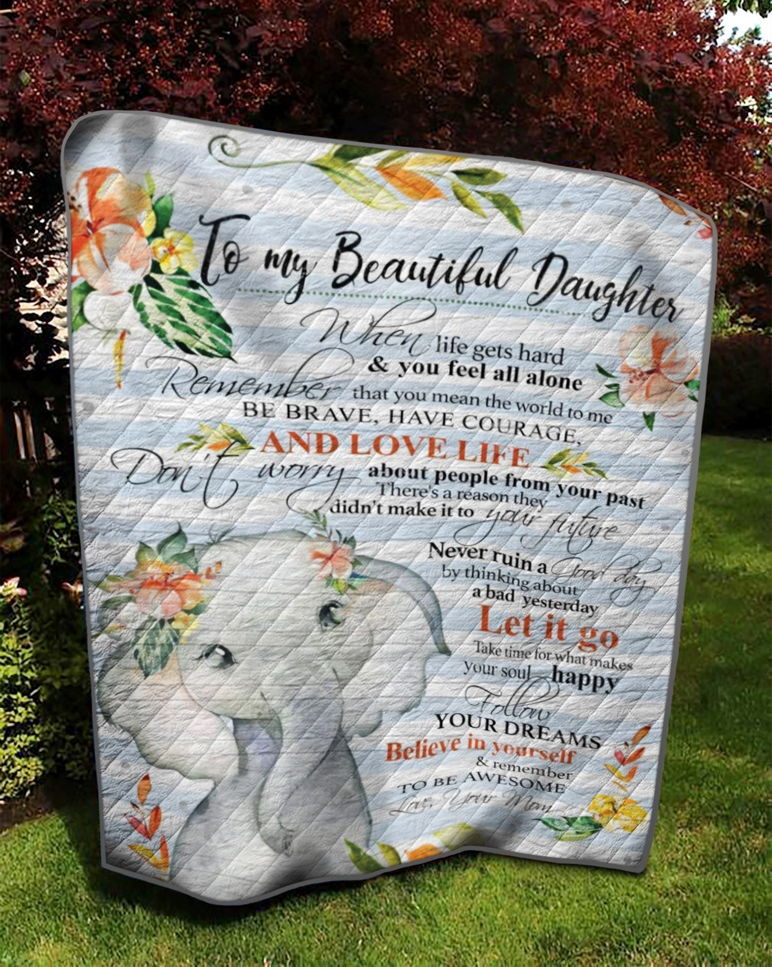 Personalized Elephant To My Daughter From Mom When Life Gets Hard Quilt Blanket Great Customized Gifts For Birthday Christmas Thanksgiving