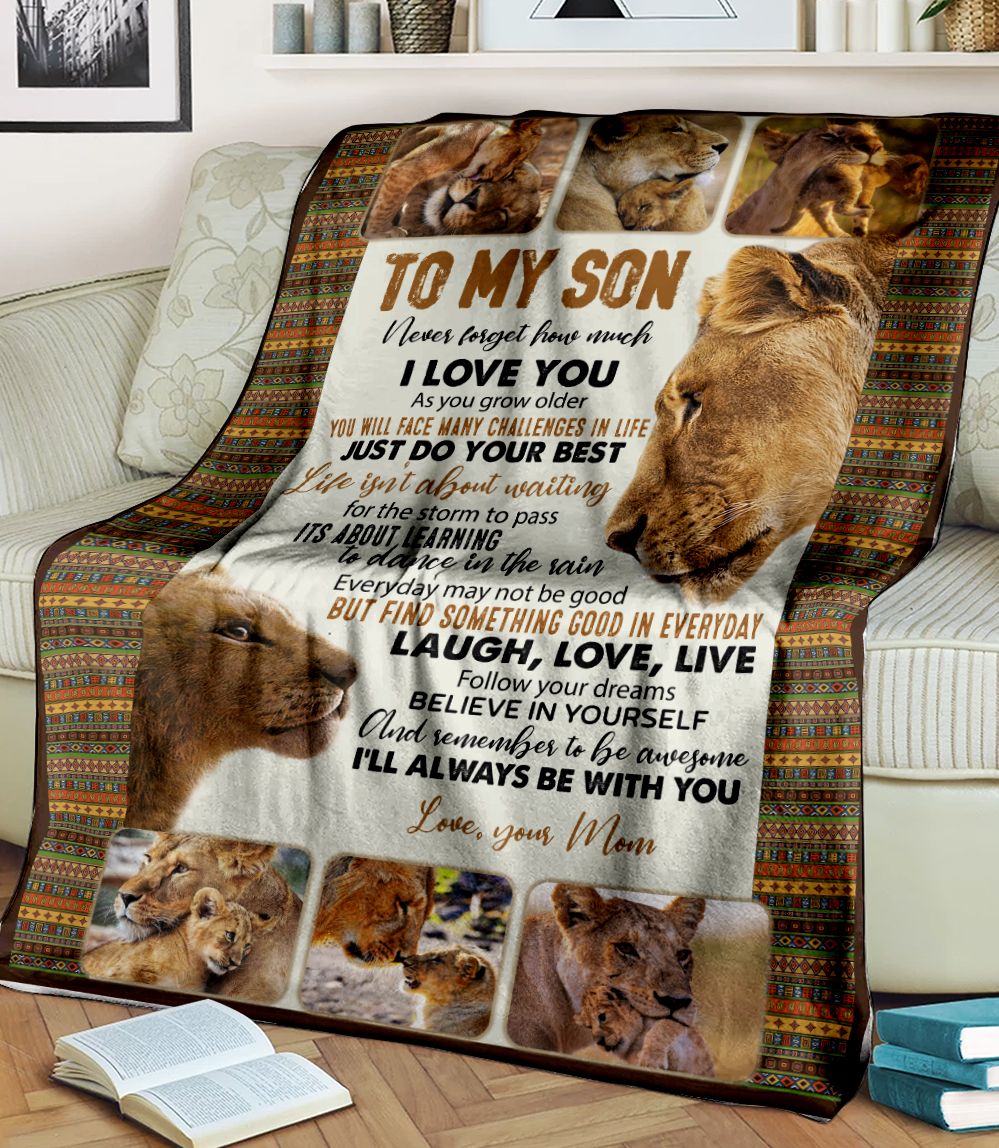 To My Son – Lions – Never Forget How Much Fleece Blanket