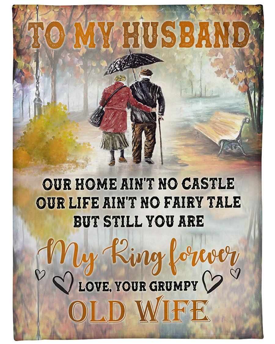 To My Husband, But Still You Are My King Forever,Fleece Blanket,Gift For Husband Home Decor Bedding Couch Sofa Soft And Comfy Cozy