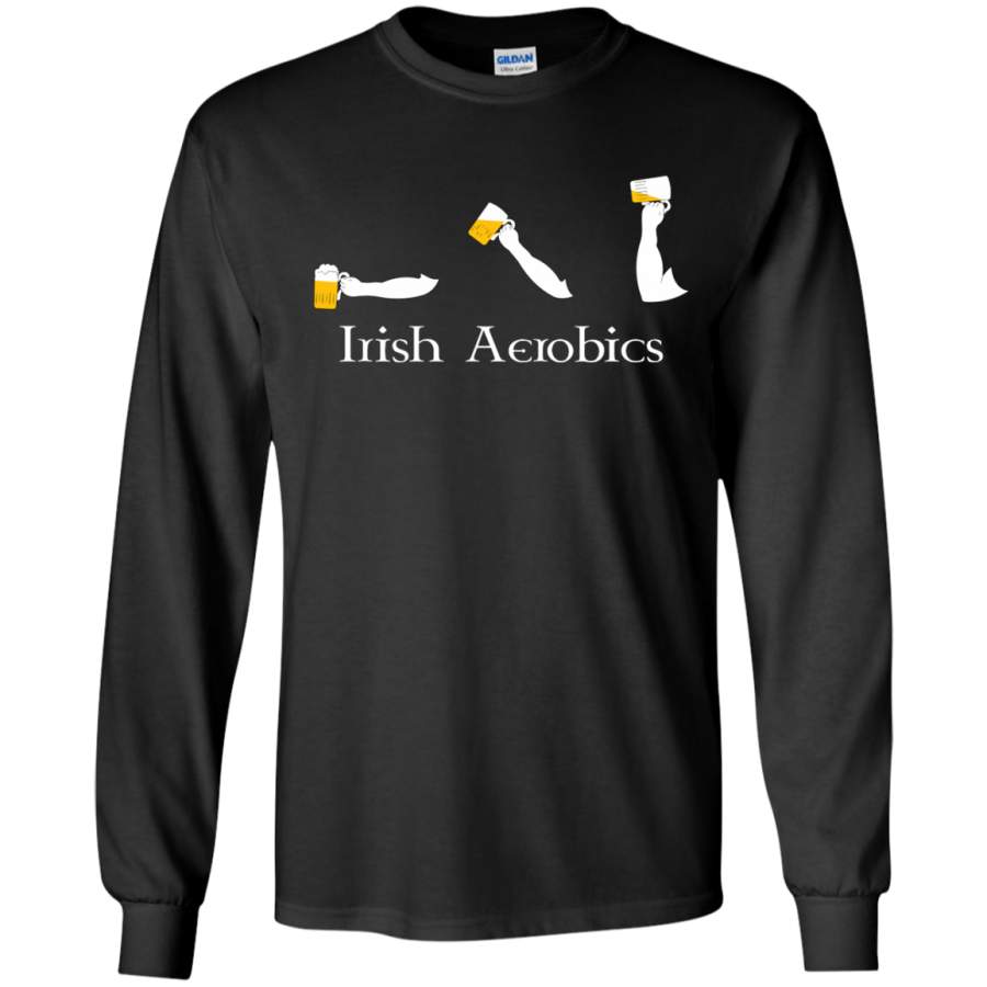 Irish Aerobics – St Patrick’s day – Long Sleeve LS, Sweatshirt, Hoodie