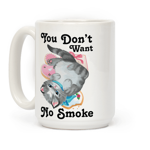 You Don T Want No Smoke Vintage Kitten Coffee Mug