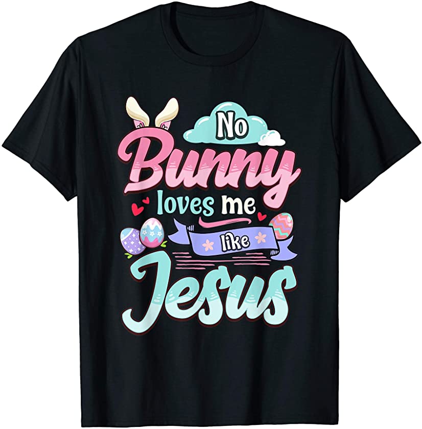 Christian Jesus Easter Bunny Shirt for Toddler Kid Boy Girl T-Shirt