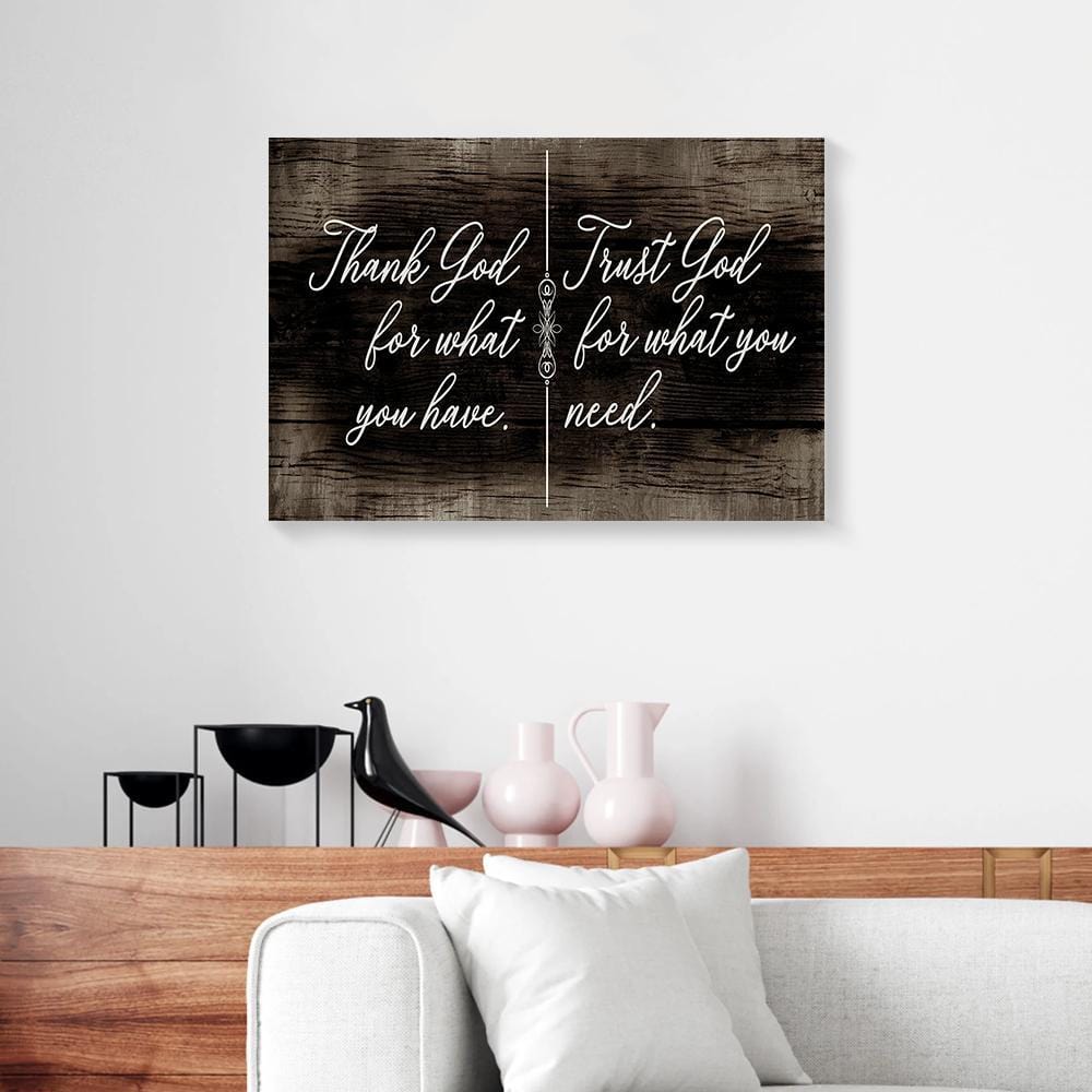 Canvas Wall Art Thank God For What You Have Brown Wood Christian Canvas Wall Art Home Decor