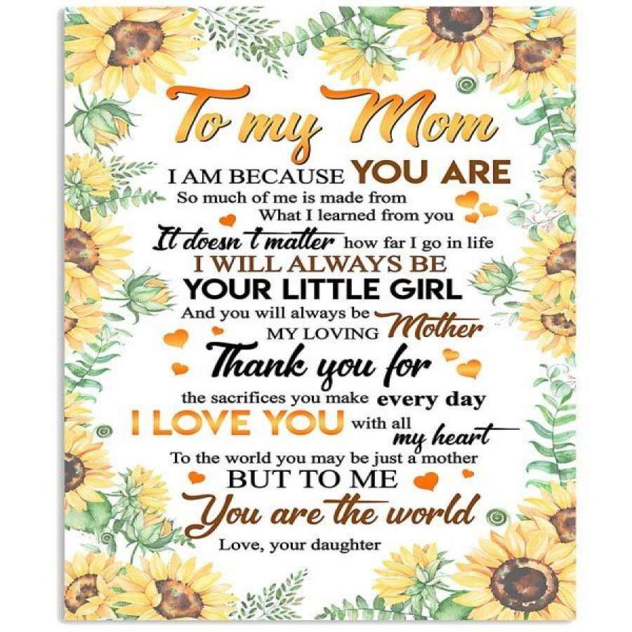 TO MY MOM, I AM BECAUSE YOU ARE Vertical Poster