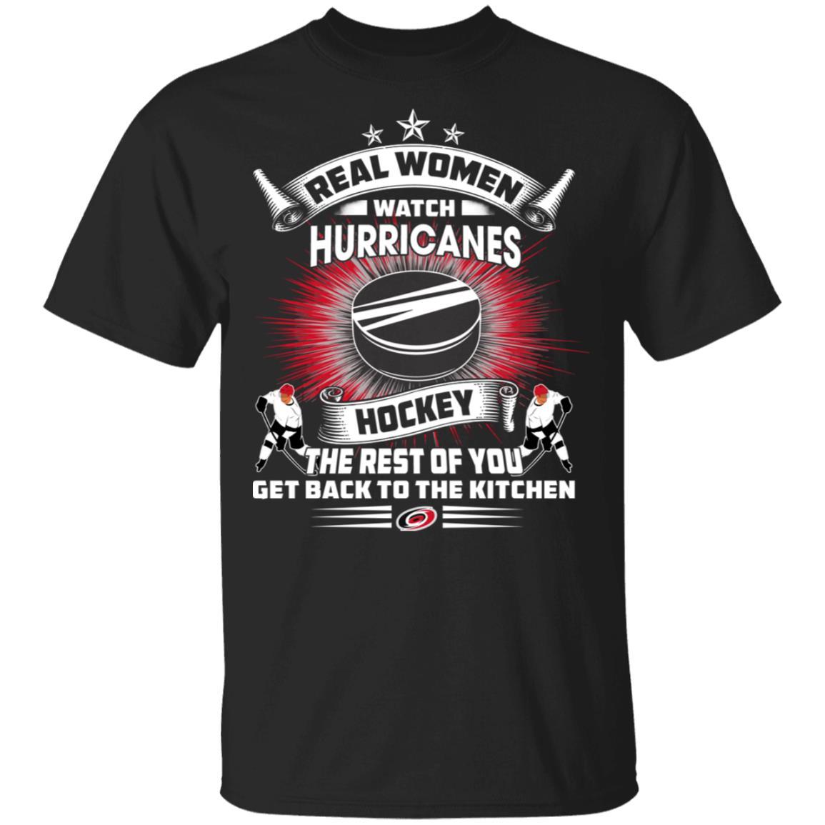 Real Women Watch Carolina Hurricanes Gift T Shirt