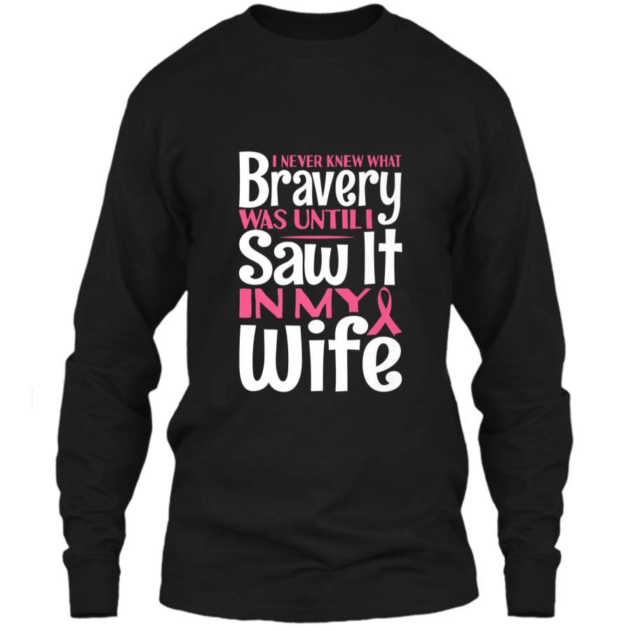 Breast Cancer Shirt Bravery Husband Tee Men Dad Grandpa Gift LS Ultra Cotton Tshirt