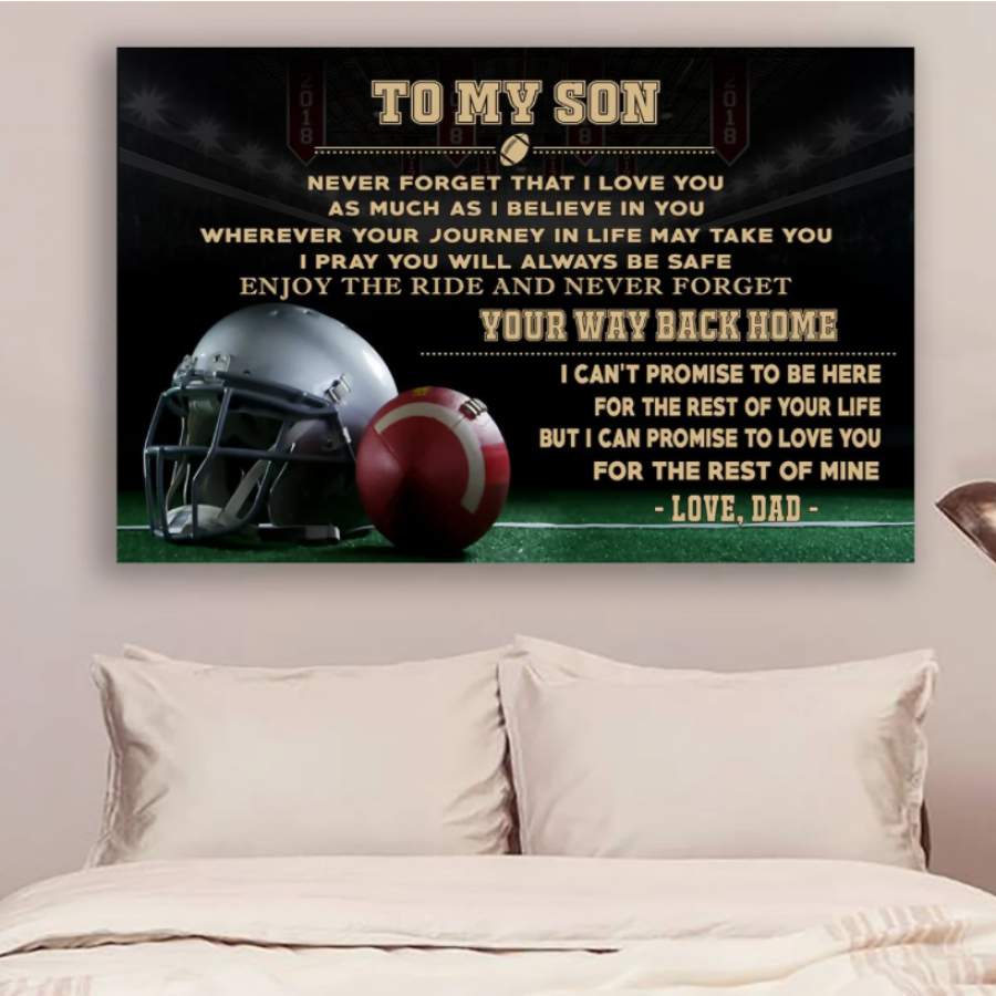 AMERICAN FOOTBALL POSTER-TO MY SON- YOUR WAY BACK HOME