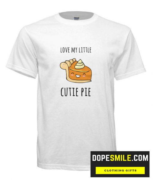 Cutie Pie T shirt