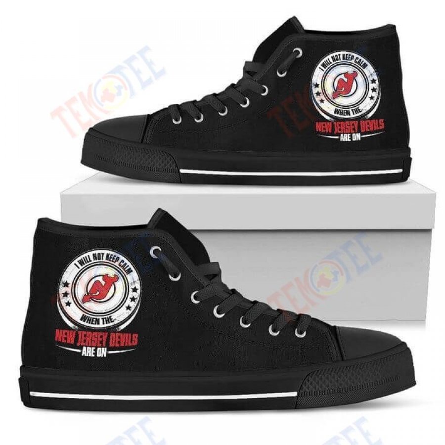 Mens Womens I Will Not Keep Calm Amazing Sporty New Jersey Devils High Top Shoes TMT785