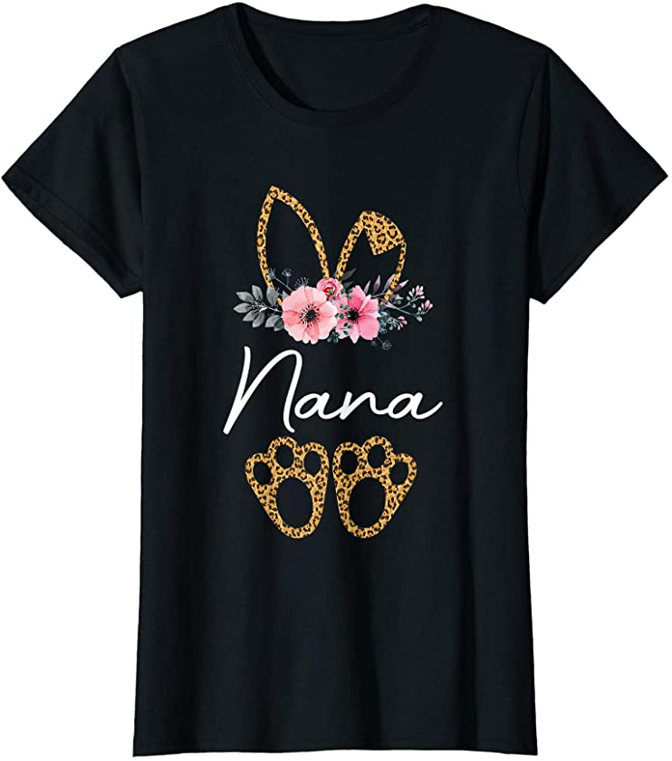 Womens Happy Easter Nana Bunny Leopard Floral Cute Rabbit T-Shirt