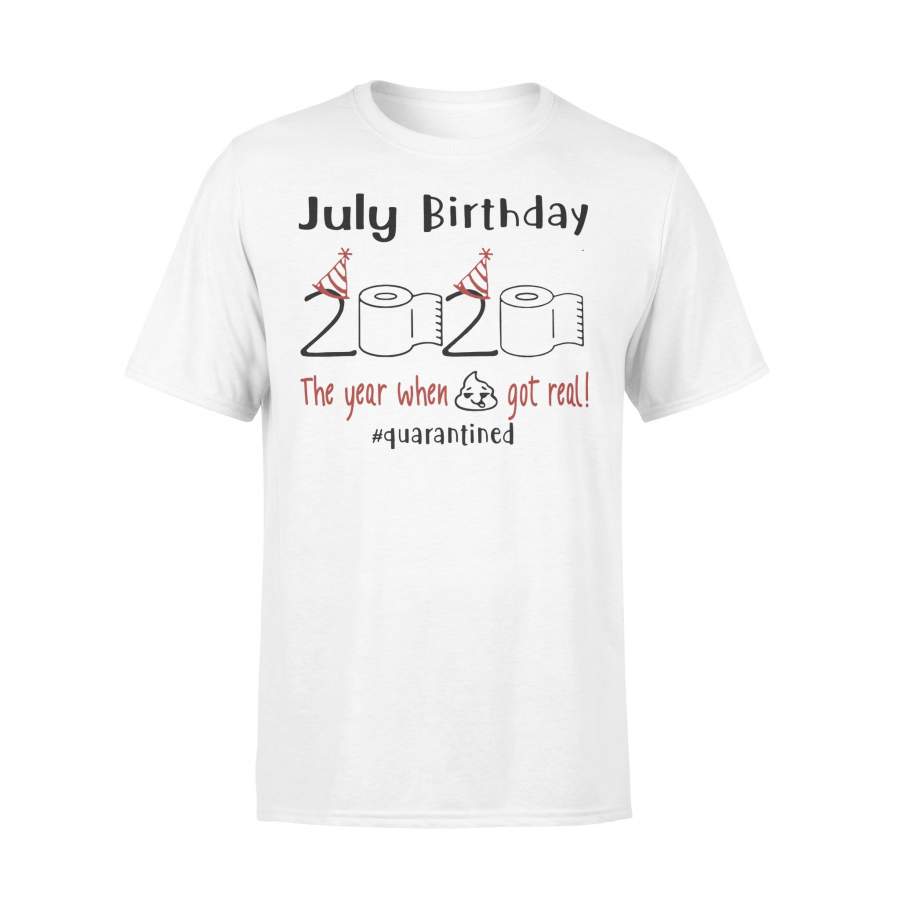 July Birthday 2020 Quarantined Shirt