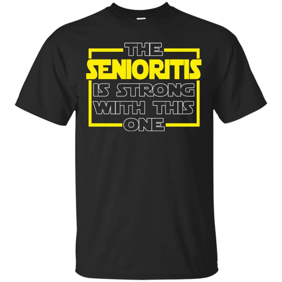 AGR The Senioritis Is Strong With This One Shirt, Hoodie