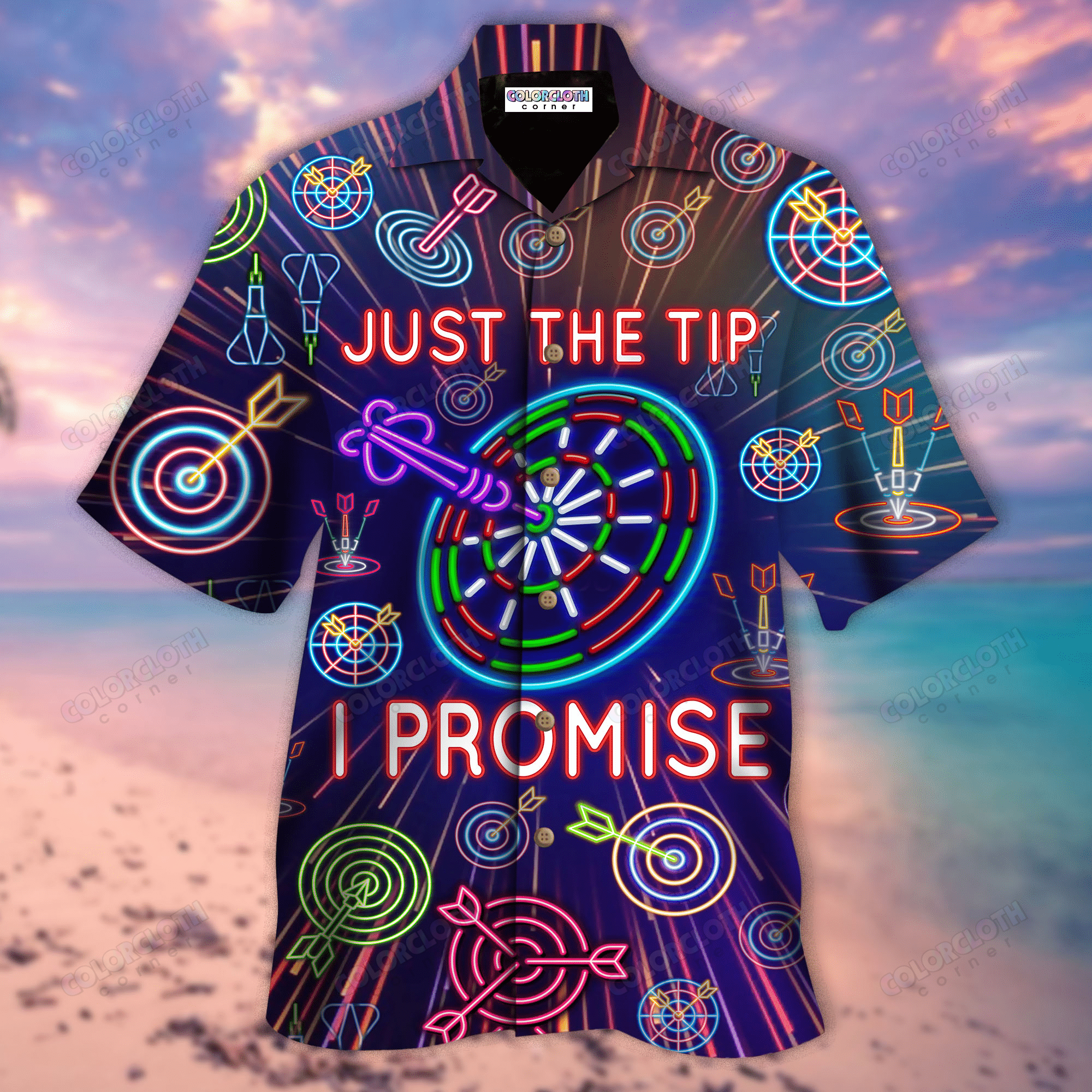 Darts Just The Tip I Promise Unisex Hawaii Shirt Ha51467