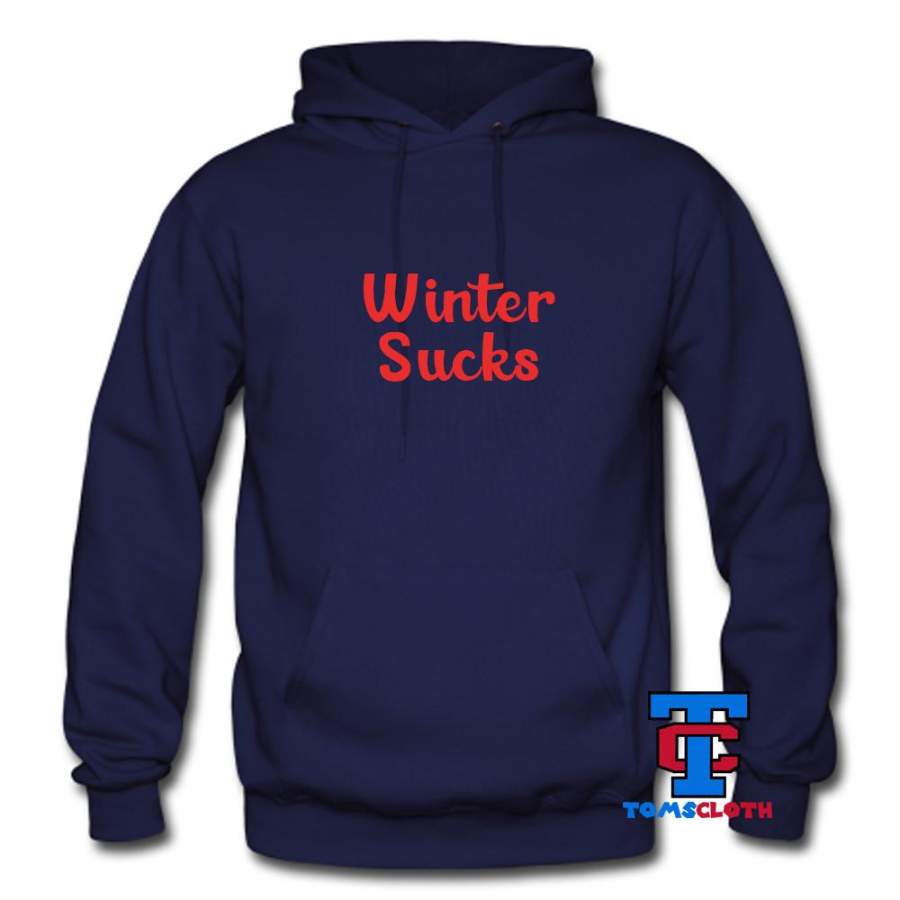 Winter Sucks Hoodie