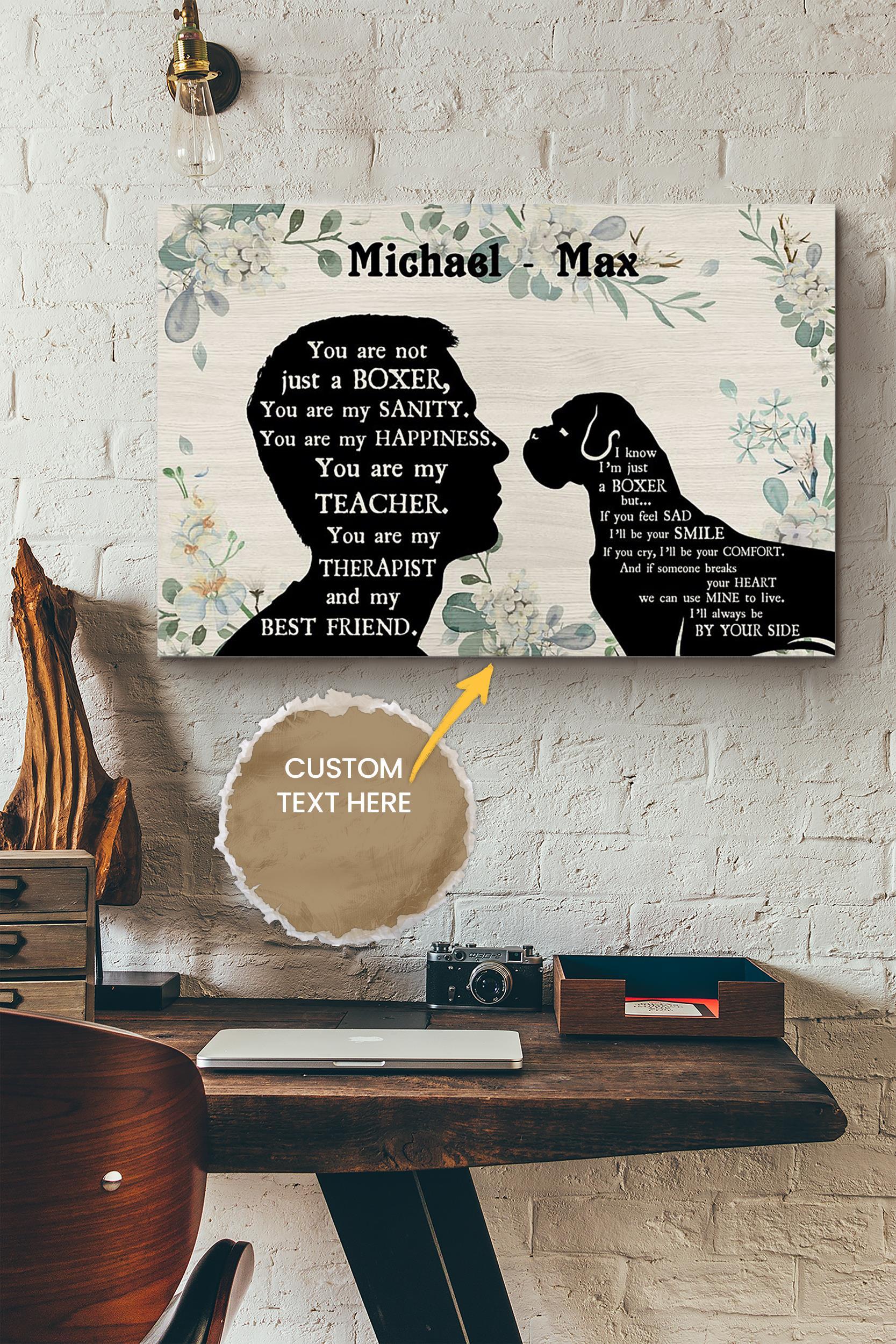 Boxer Boy Therapist Best Friend Personalized Poster – Animal Wall Art – Gift For Dog Lover Dog Foster Puppy Fan Wrapped Canvas