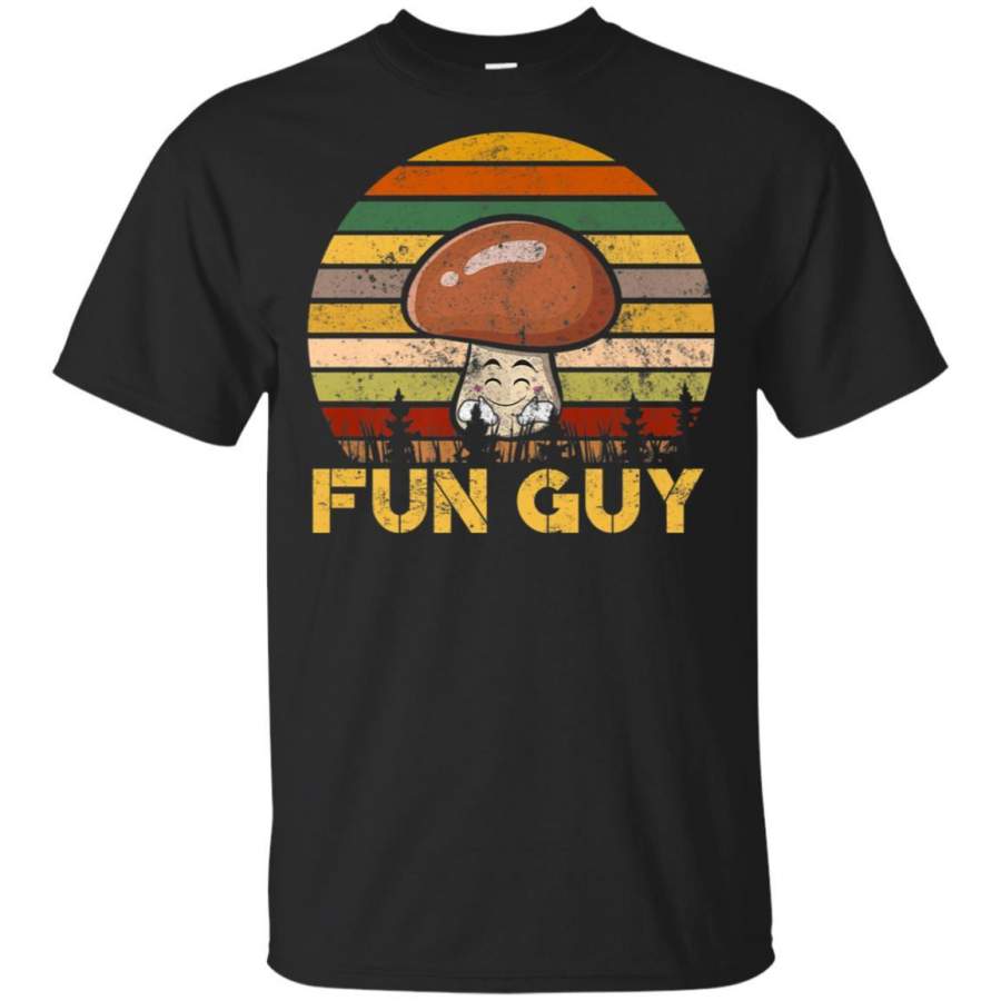 Fun Guy Mushroom Tshirt – Vintage Retro Funny Mushroom Gifts