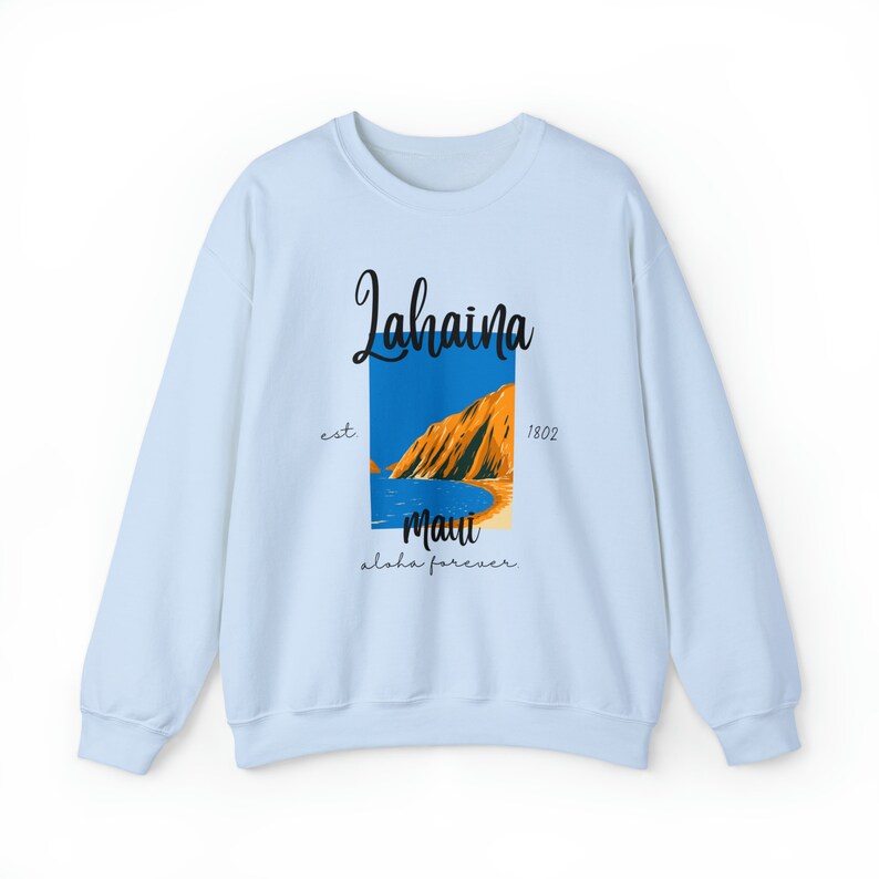 Lahaina Maui Hawaii Sweatshirt, Lahaina Memories, Lahaina Strong, Destination Shirt, City Shirt, Hawaii Souvenir, Maui Souvenir Sws2073