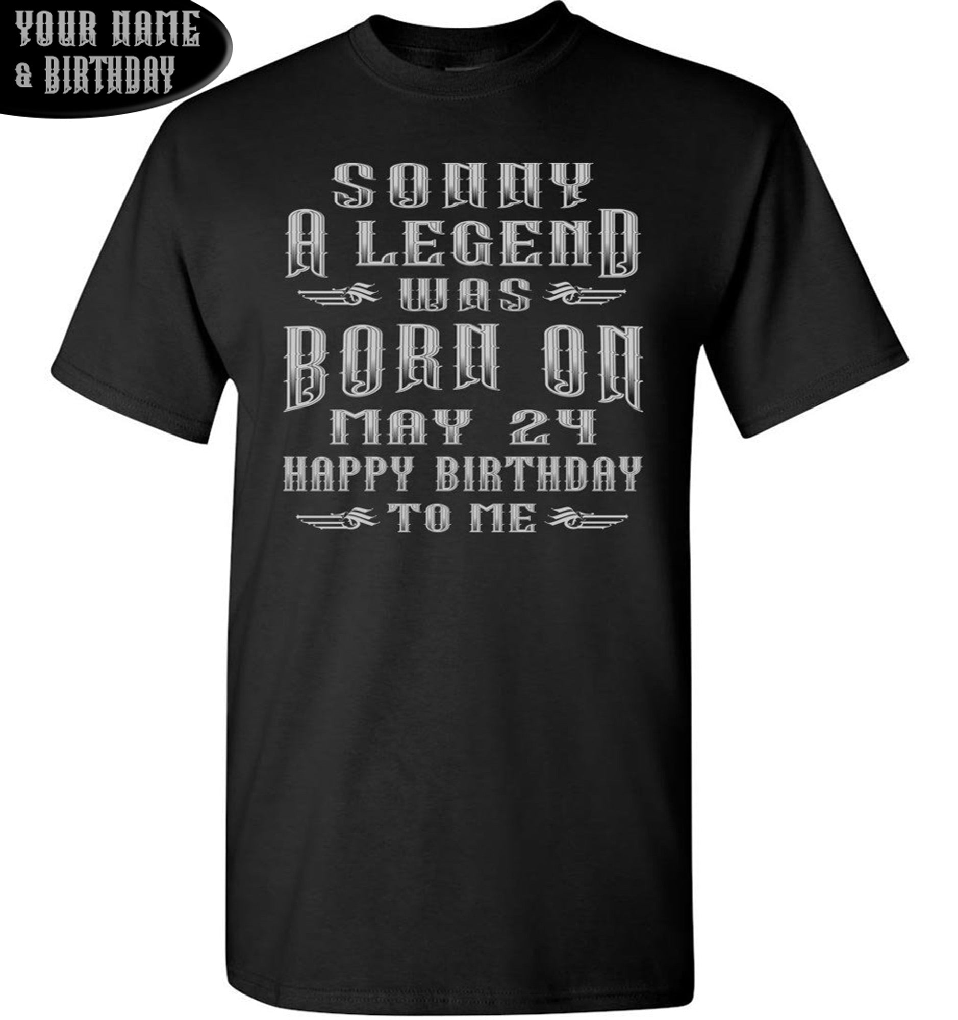 A Legend Was Born T Shirt, Birthday T Shirt