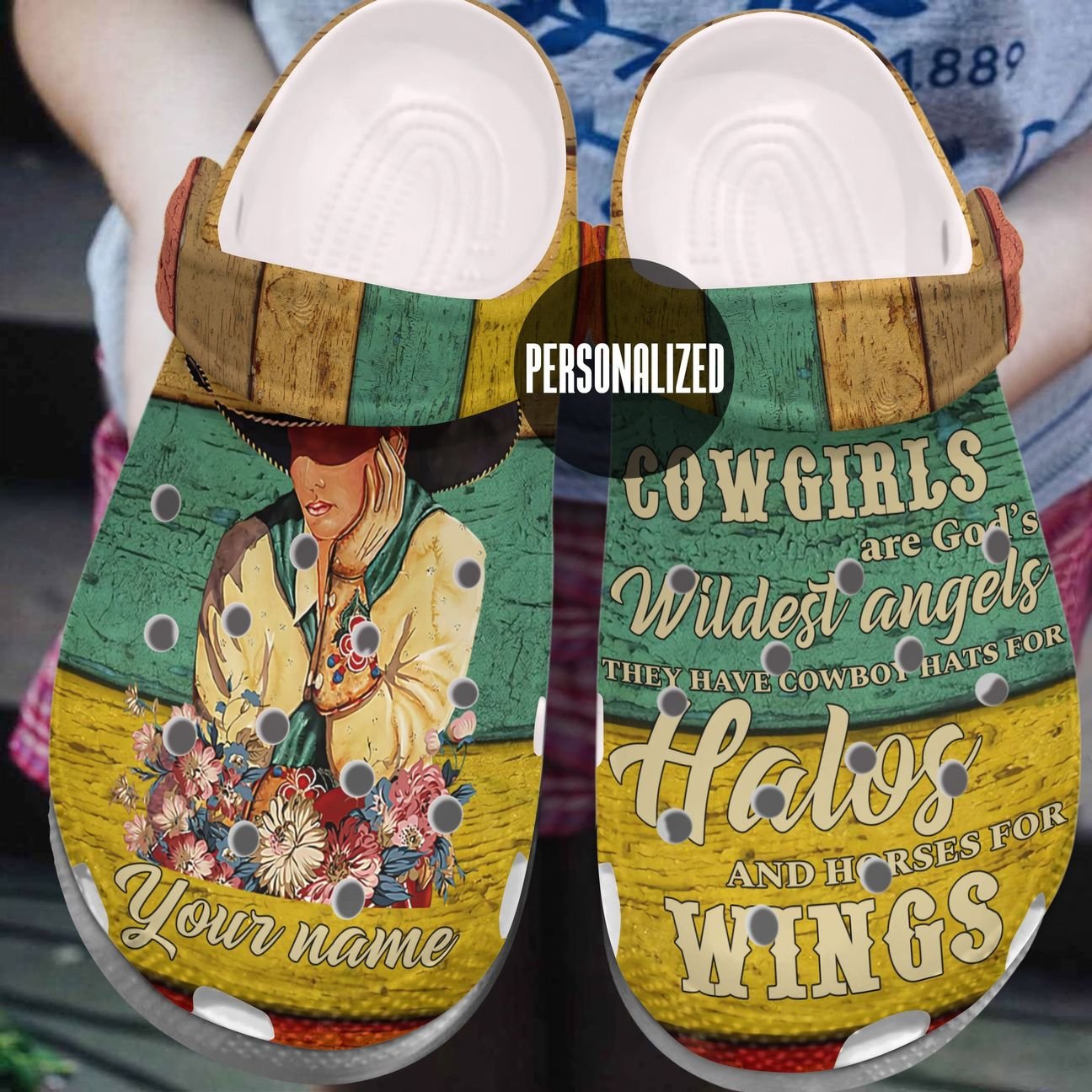 Cowgirl Personalized Clog, Custom Name, Text, Color, Number Fashion Style For Women, Men, Kid, Print 3D Cowgirls Are God’S Wildest Angels