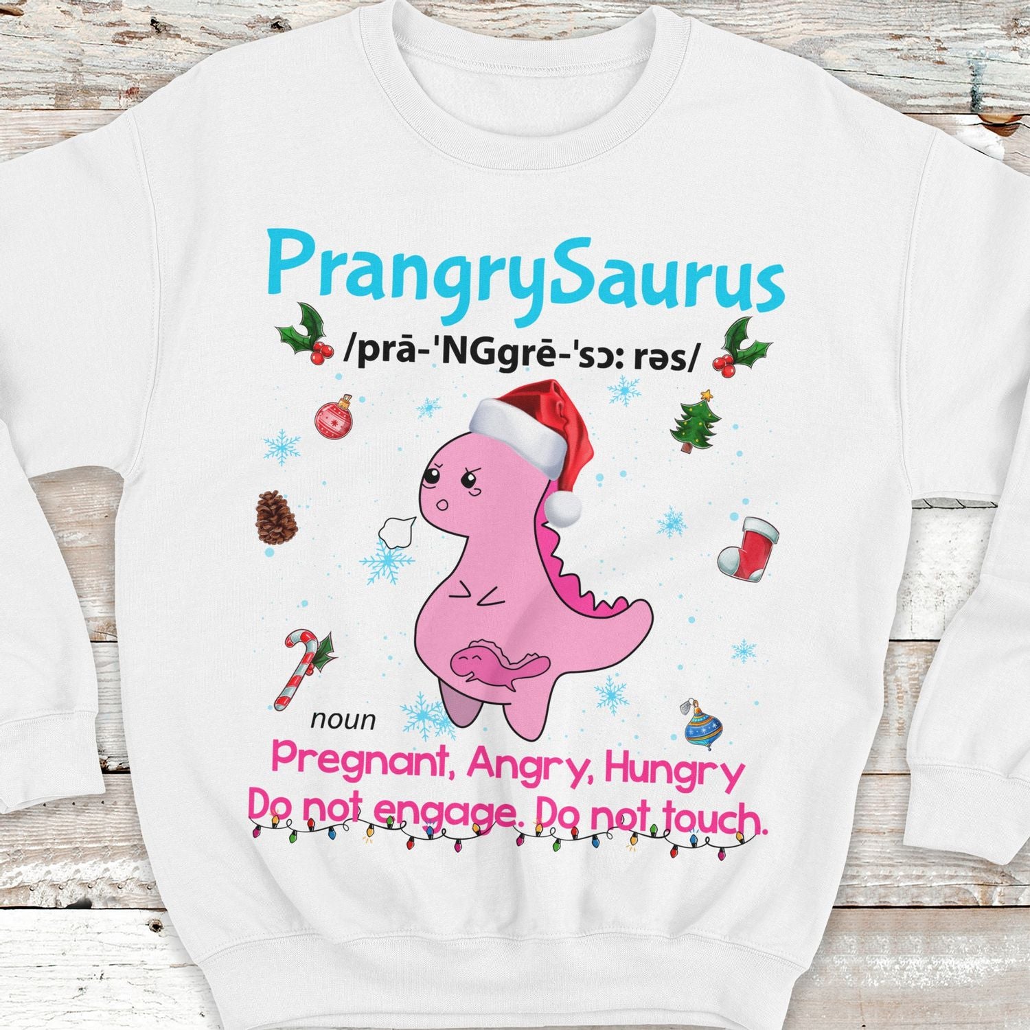 Personalized Sweatshirt & Hoodie For Future Mom Prangrysaurus Pregnant Angry Hungry Funny Dinosaur Printed