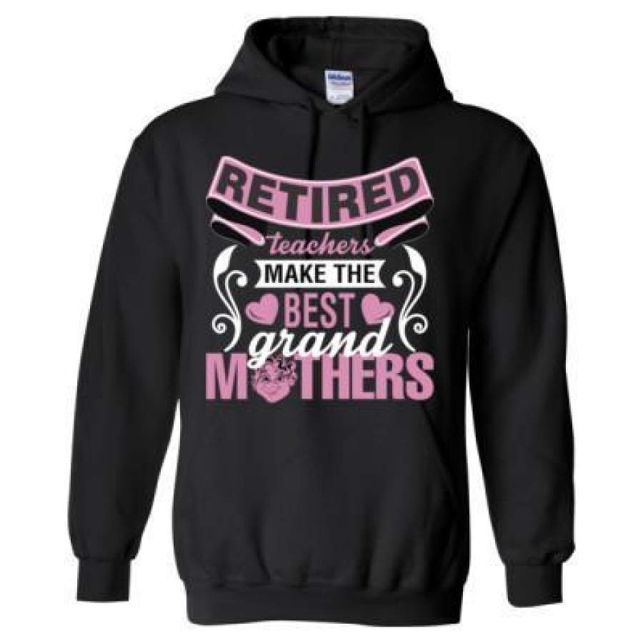 AGR Retired Teachers Make The Best Grand Mothers – Heavy Blend™ Hooded Sweatshirt