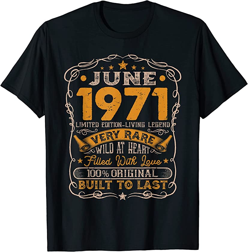 Vintage June 1971 Distressed 50 Years Old 50th Birthday T-Shirt